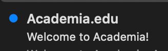 Screenshot of a message in my inbox from Academia.edu
Subject: "Welcome to Academia!"