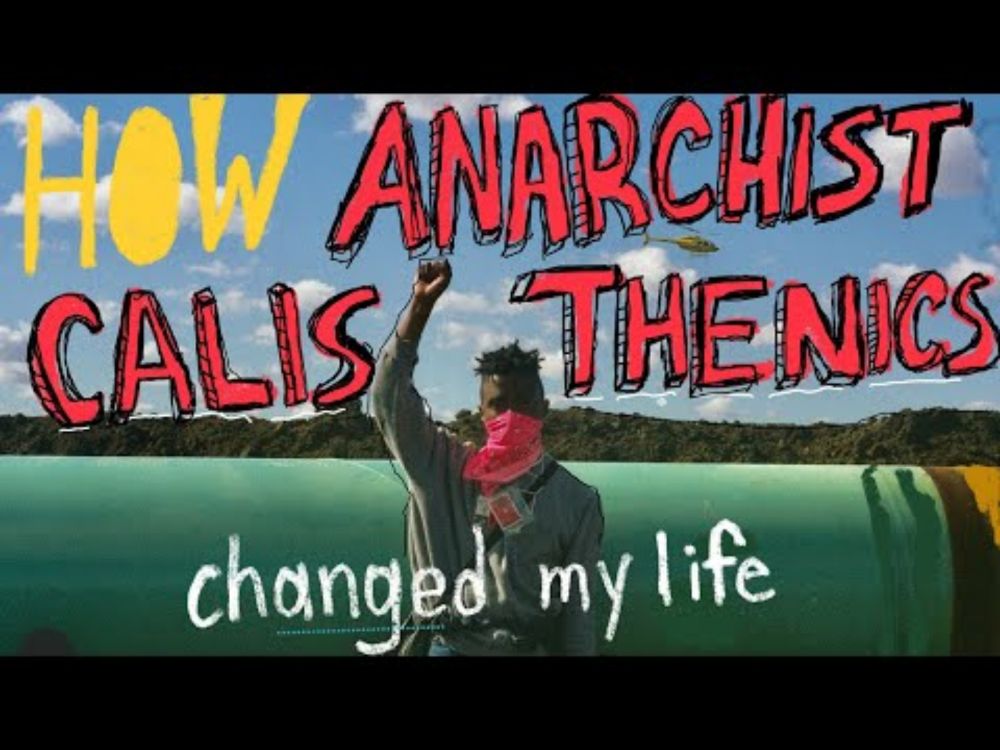 How I Practice ANARCHIST CALISTHENICS (and how you can too)