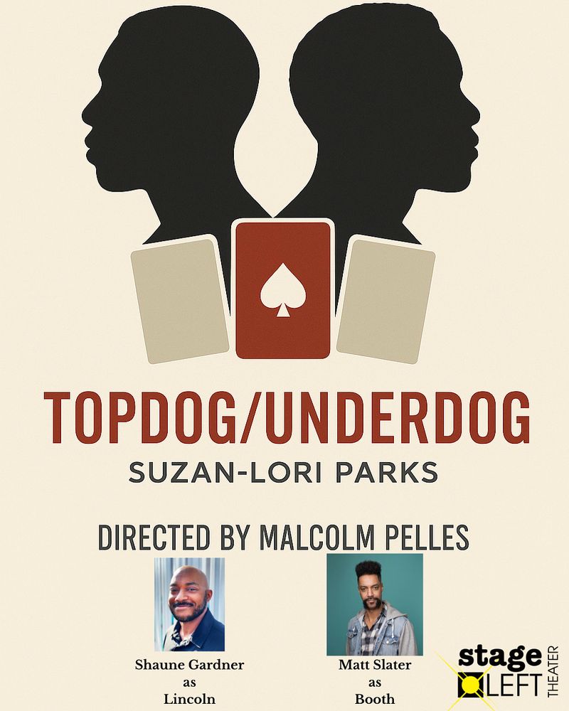 Topdog/underdog poster. Two actors Shaune Gardner as Lincoln and Matt Slater as Booth. 