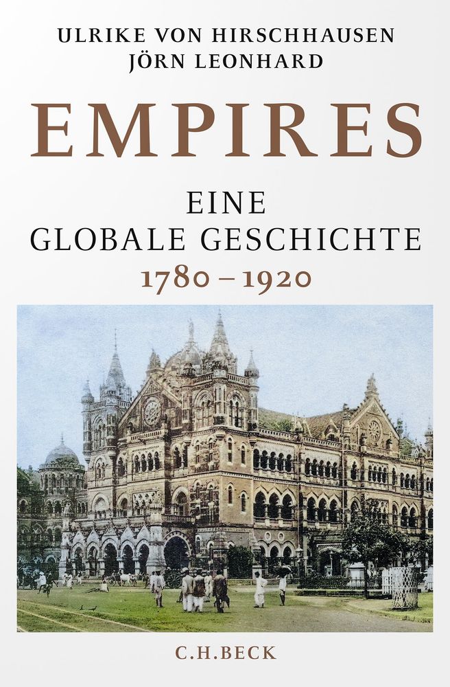 Cover of the book “Empires: Eine globale Geschichte 1780–1920,” co-authored by Ulrike von Hirschhausen and Jörn Leonhard