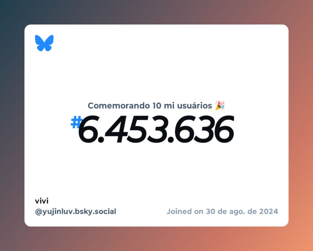 Um certificado virtual com o texto "Comemorando 10 milhões de usuários no Bluesky, #6.453.636, vivi ‪@yujinluv.bsky.social‬, ingressou em 30 de ago. de 2024"