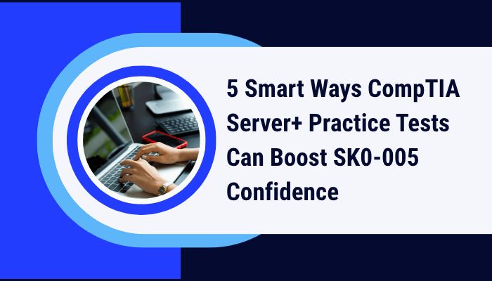 Illustration showing a confident IT professional studying for the CompTIA Server+ SK0-005 exam using a laptop, symbolizing how a practice test boosts certification success.