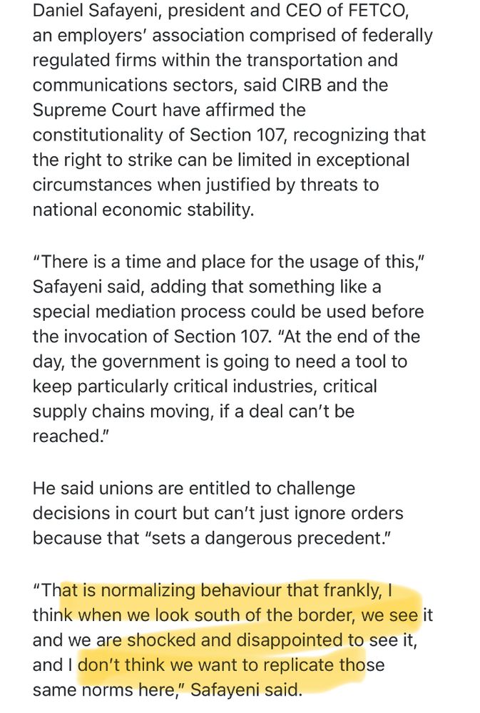 Daniel Safayeni, president and CEO of FETCO, an employers' association comprised of federally regulated firms within the transportation and communications sectors, said CIRB and the Supreme Court have affirmed the constitutionality of Section 107, recognizing that the right to strike can be limited in exceptional circumstances when justified by threats to national economic stability. 