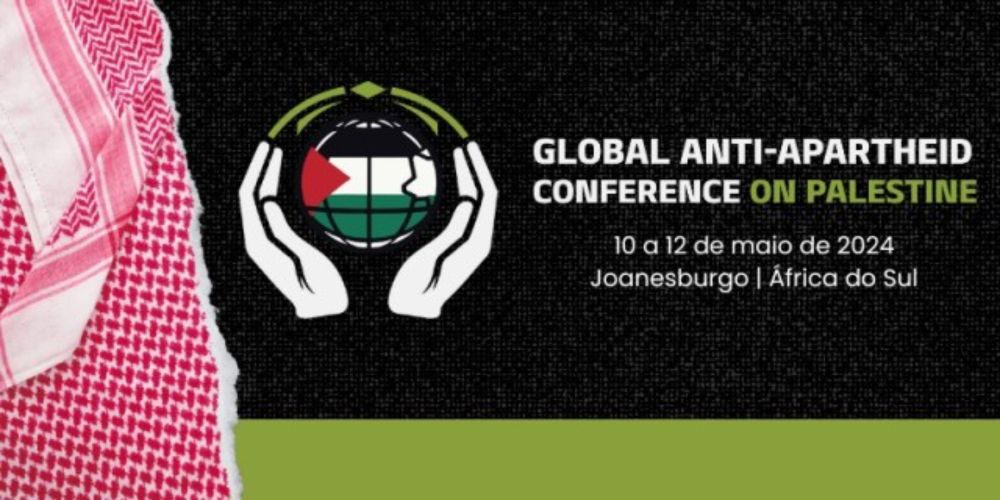 África do Sul sedia Conferência Global pela Palestina: “Situação é pior do que no apartheid africano”, afirma organizador