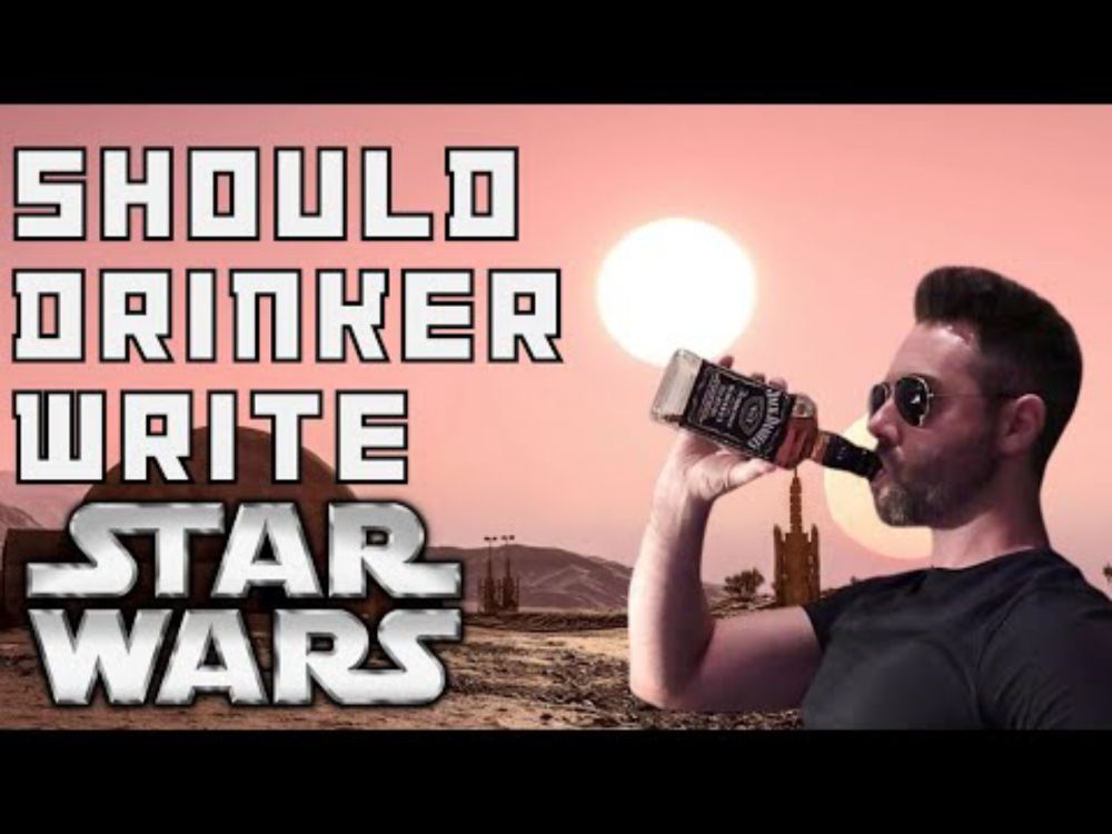 Should Critical Drinker Write The Next Star Wars?