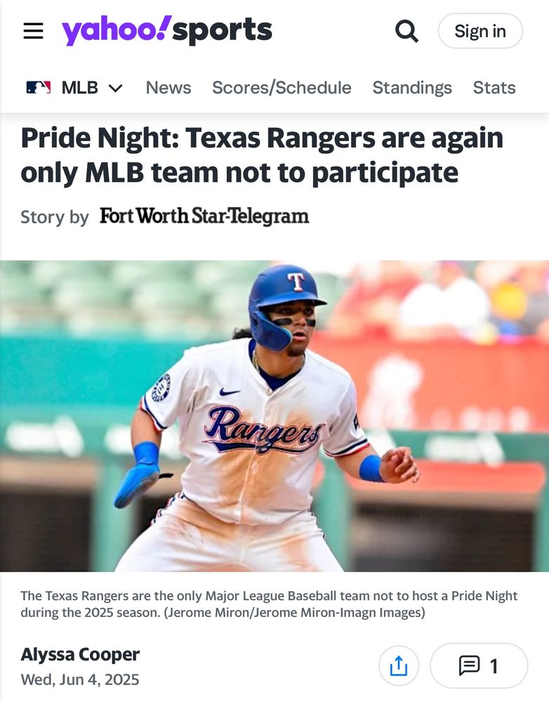 from yahoo! sports: 

Pride Night: Texas Rangers are again only MLB team not to participate

Story by Fort Worth Star-Telegram

The Texas Rangers are the only Major League Baseball team not to host a Pride Night during the 2025 season. (Jerome Miron/Jerome Miron-Imagn Images) 

Alyssa Cooper, Wed, Jun 4, 2025