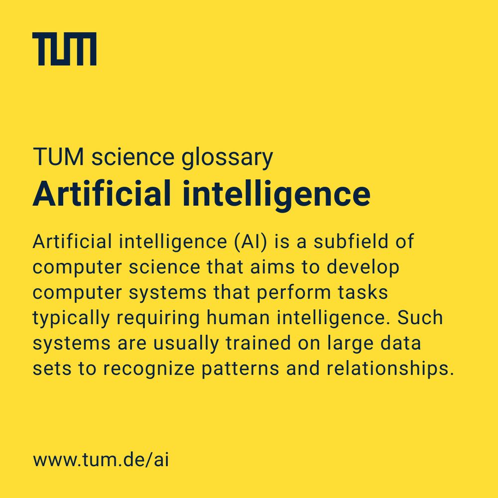 TUM science glossary entry for 'Artificial intelligence' on a yellow background. It defines AI as a subfield of computer science that develops systems performing tasks requiring human intelligence, typically trained on large datasets. Includes TUM logo and website link: www.tum.de/ai.