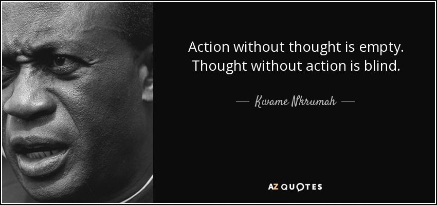 A picture of Kwame Nkrumah with the quote 
