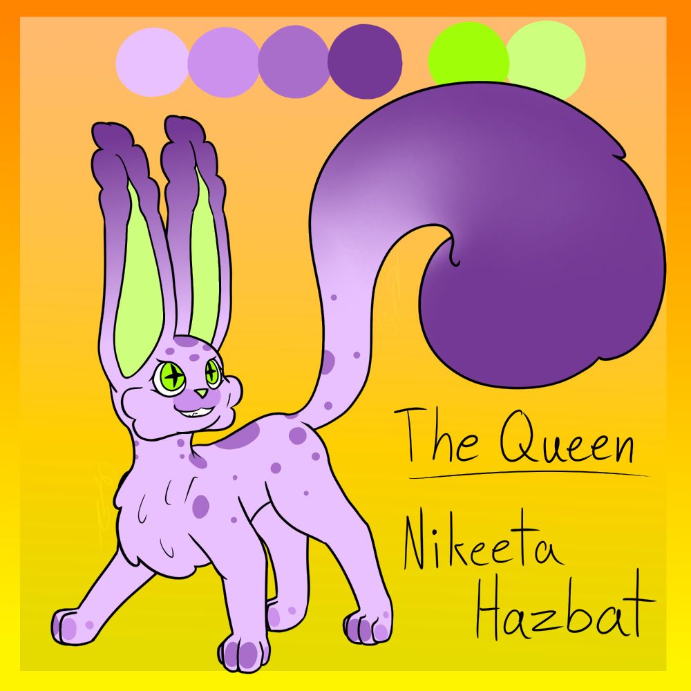 A digital drawing to reference for an OC. A current rendition of Queen Hazbat (Queen of Squabbits, an original species).

Feline-adjacent anatomy with longer ears and tails.
She has green eyes and a lighter shade on her paw pads, inner ears, and nose. Nikeeta otherwise has light pinkish-purple fur with purple spotted markings, plus a darker gradient from the tips to the bases of her tail and ears. 
Her tail, ear tips, and chest fur are puffy and rounded. She also sports two prominent round puffs of fur on each cheek.

Text reads: "The Queen (underlined)" "Nikeeta Hazbat"