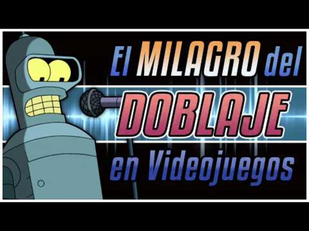 El MILAGRO del Doblaje en Videojuegos