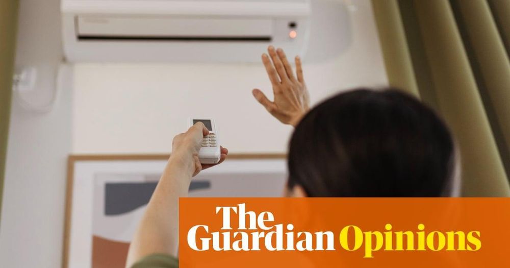 Yes, temperatures are rising. But more and more AC means more and more CO2 – and then more and more global heating. Let’s have some long-term thinking instead, writes Guardian columnist Emma Beddington