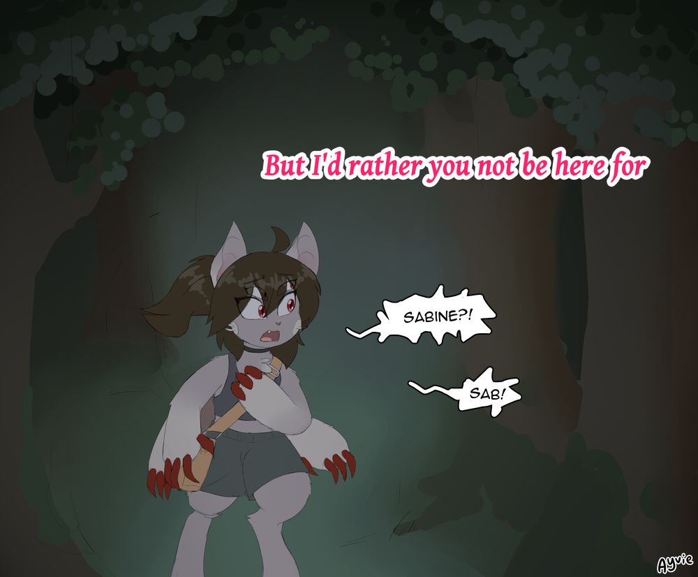 The lyrics say "But I'd rather you not be here for". Sarah goes out in the woods during the night, searching for Sabine and yelling its name.
