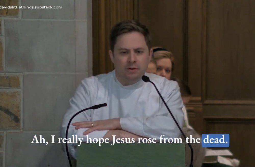 Daniel in an alb preaching, leaning on the lectern, with the caption "Ah, I really hope Jesus rose from the dead."
