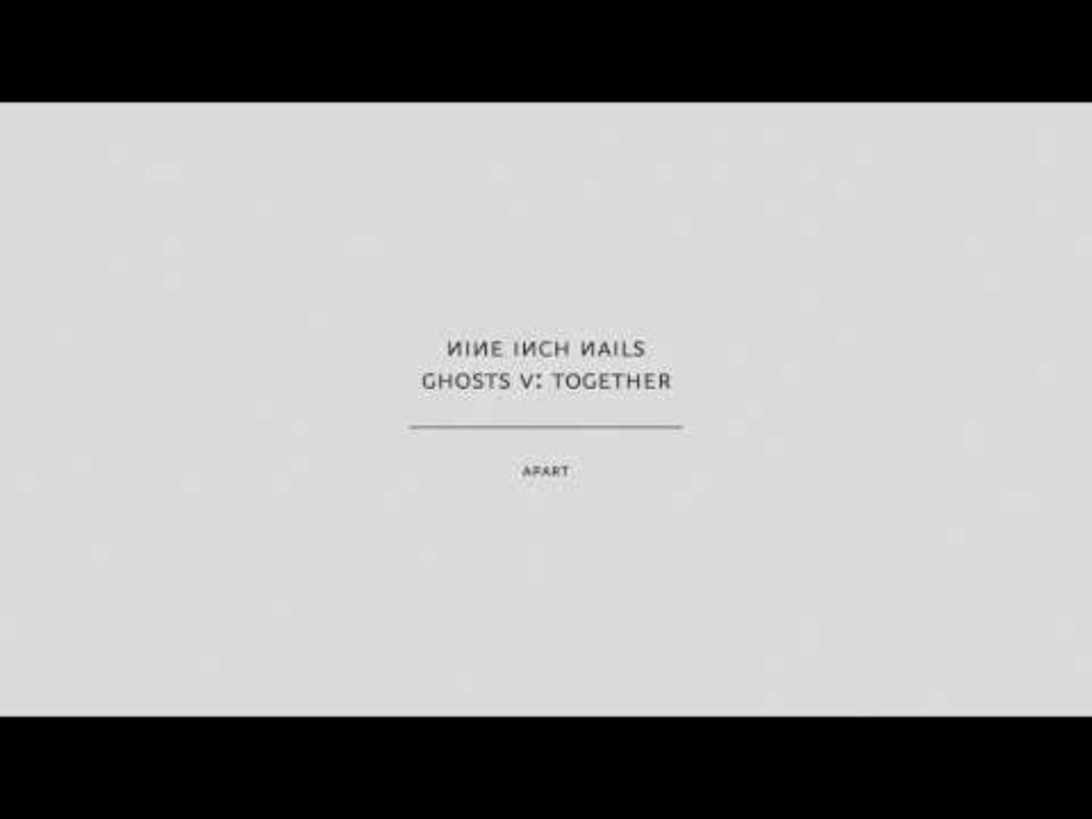 Nine Inch Nails - Apart (Audio Only)