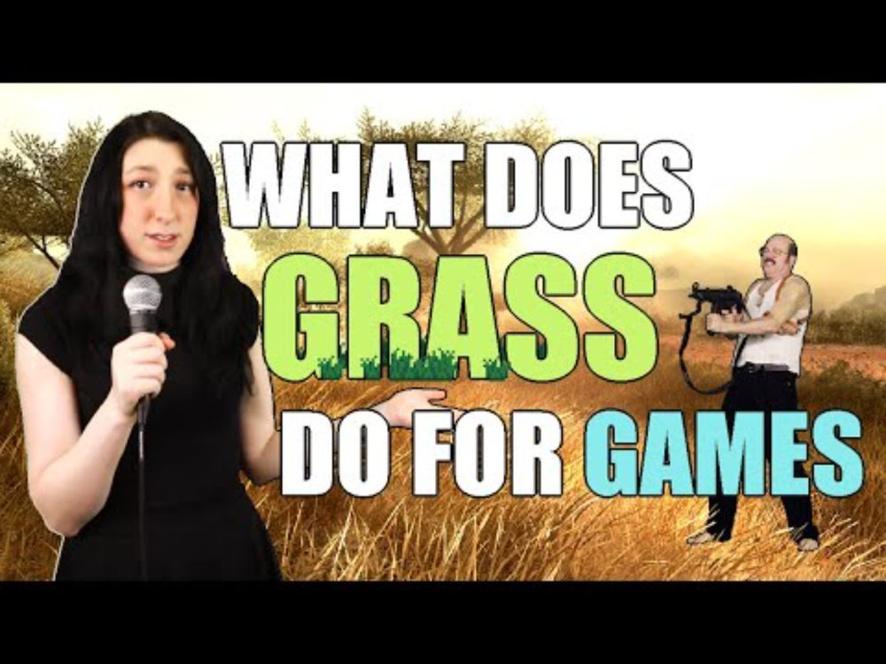 What does Grass do for Video Games?