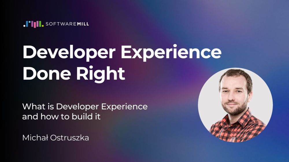 Michał Ostruszka - Developer Experience done right | SoftwareMill