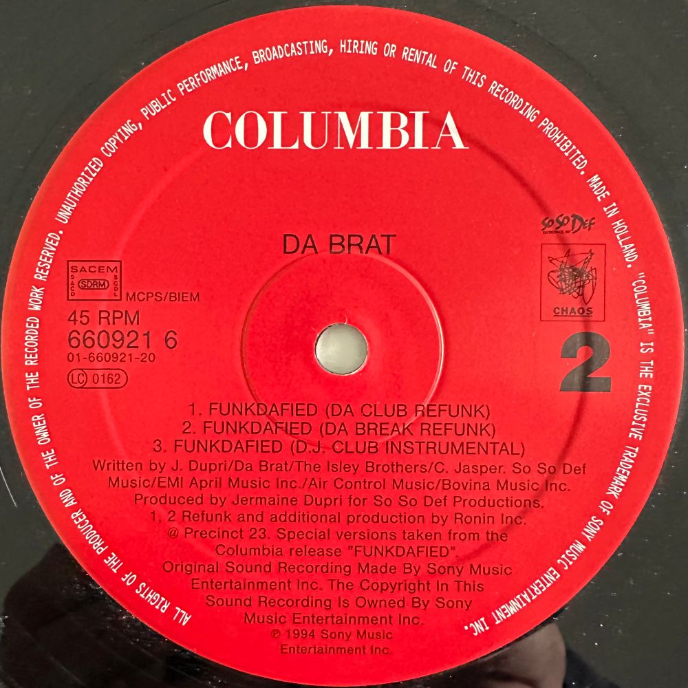 The b-side label of the UK 12” single release of Funkdafied by Da Brat