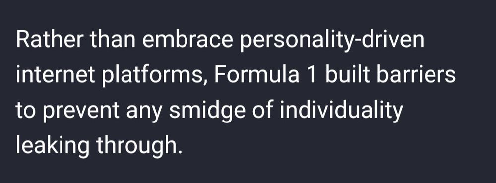 Excerpt from article mentioning how formula 1 was against drivers showing any smidge of individuality 