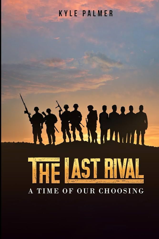 The Last Rival by Kyle Palmer