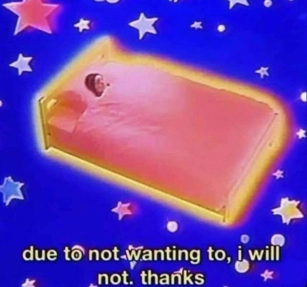 a person in bed with the covers pulled up. "due to not wanting to, i will not. thanks."