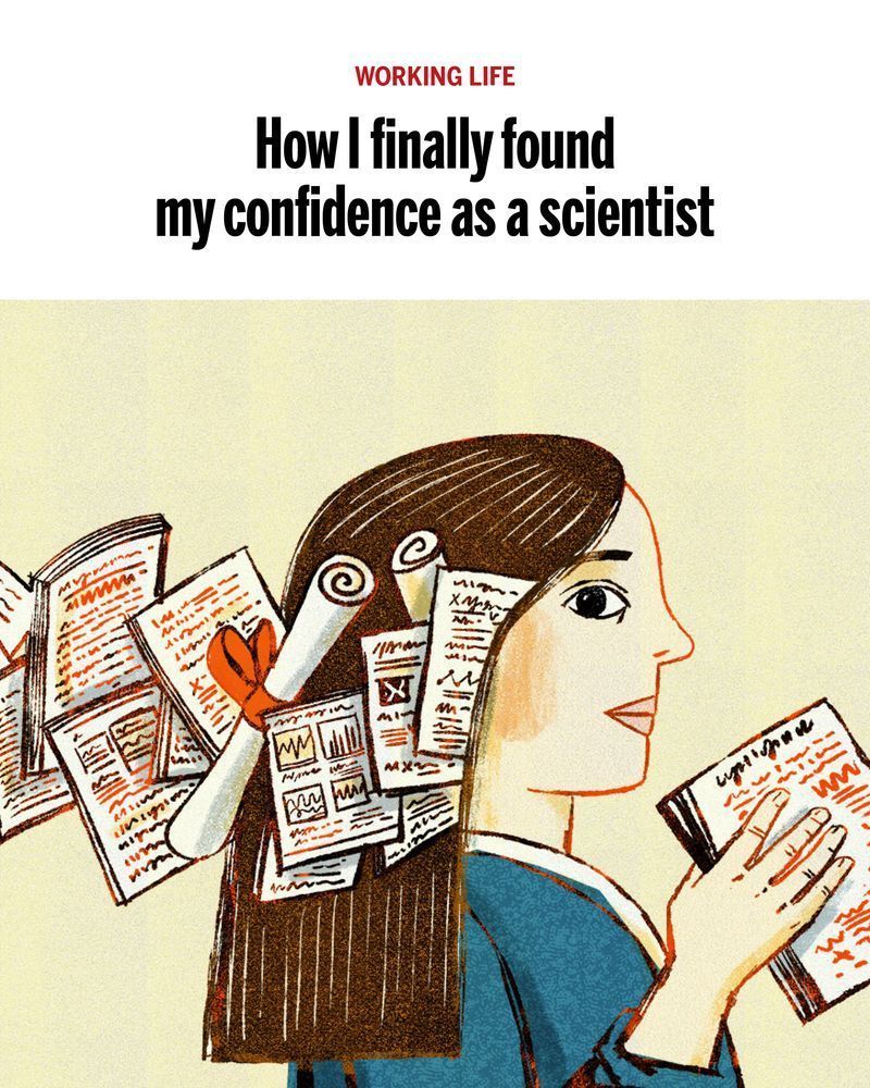 An illustration of a woman with a trail of papers behind her. The hedline is: How I finally found my confidence as a scientist