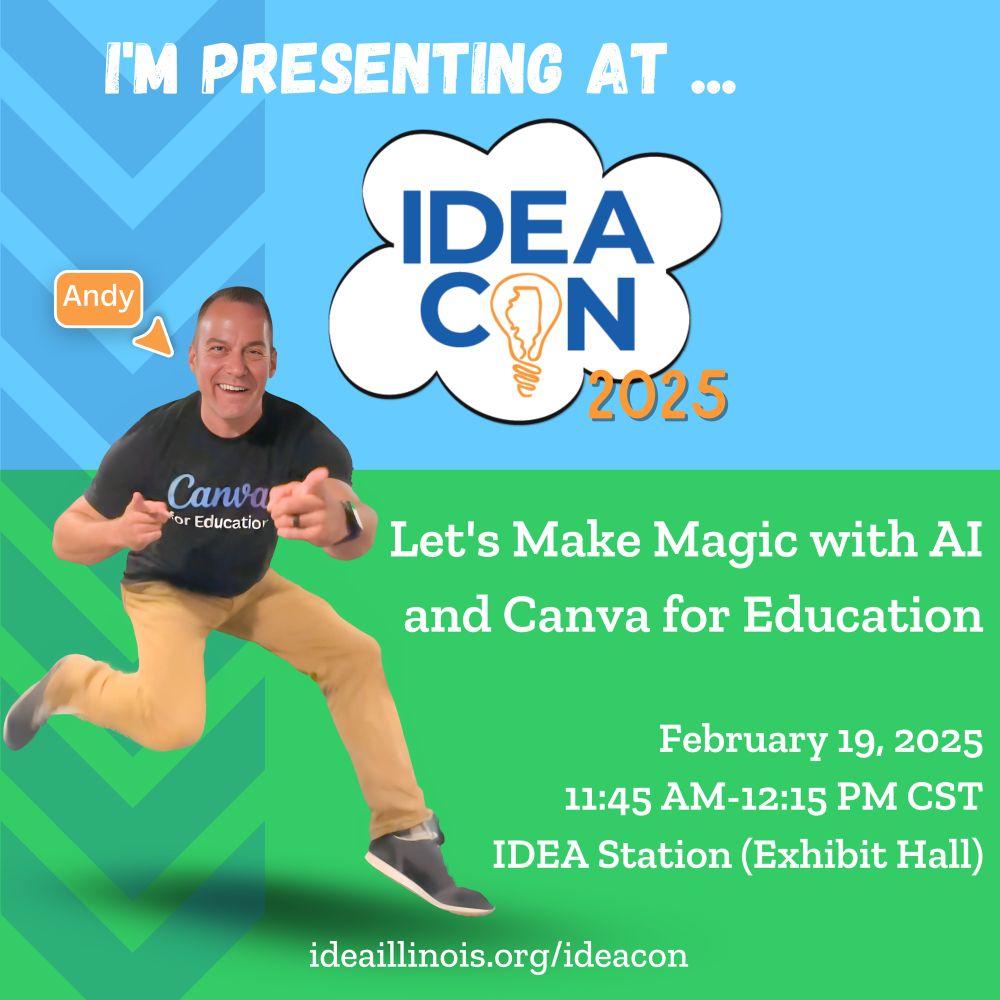 I'm presenting at IDEA CON 2025

Let's Make Magic with AI and Canva for Education

February 19, 2025
11:45 AM-12:15 PM CST
IDEA Station (Exhibit Hall)

