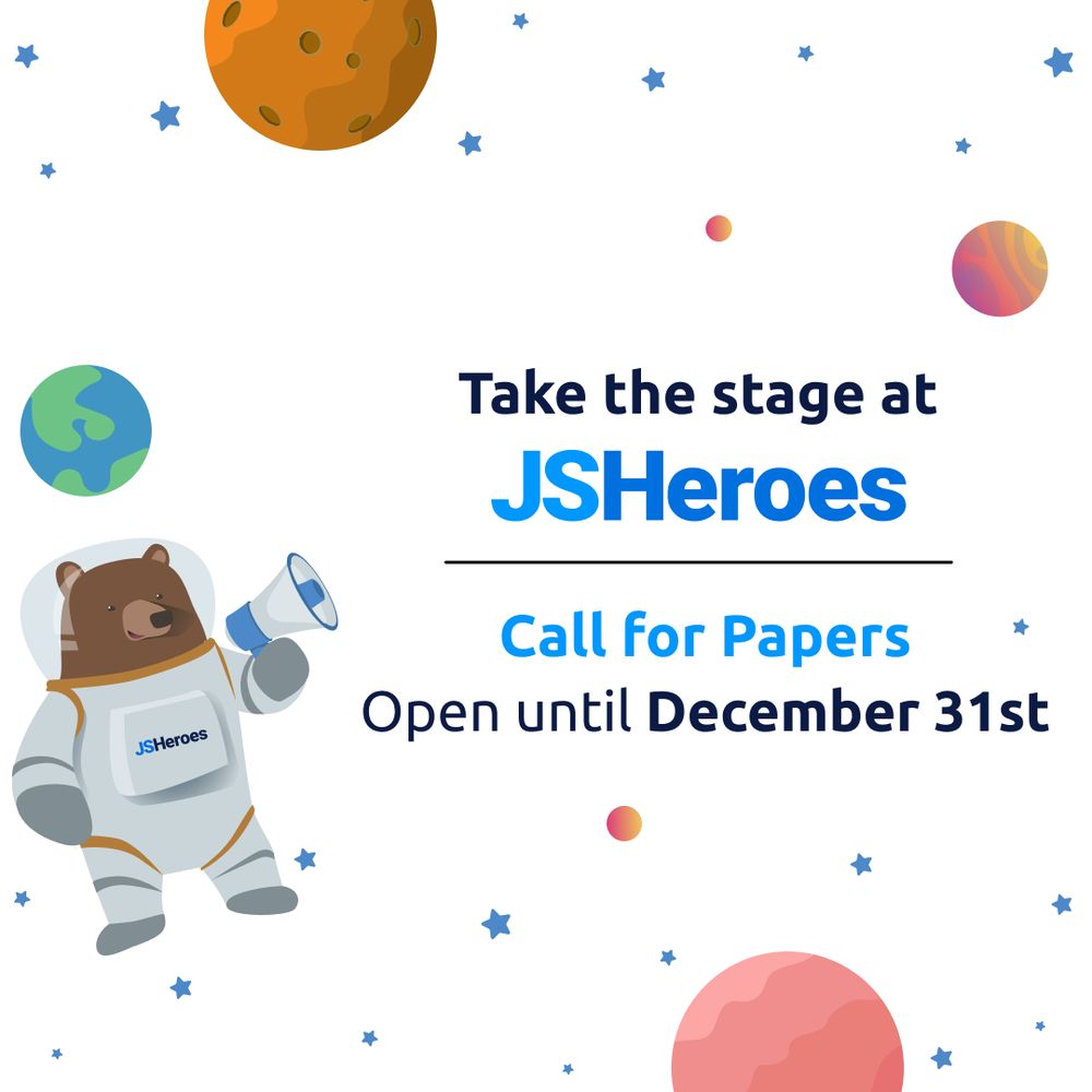Take the stage at JSHeroes! Call for Papers open until December 31st