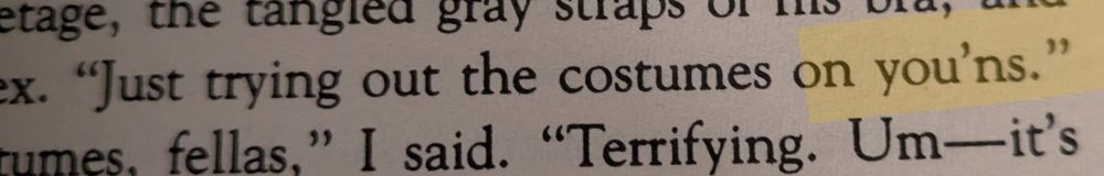 A photo of a page from The Mysteries of Pittsburgh by Michael Chabon, highlighting the sentence 