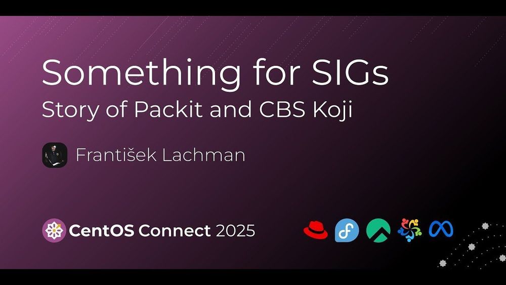 Something for SIGs: Story of Packit and CBS Koji