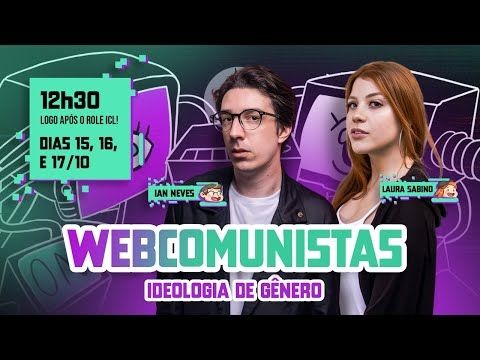 WEBCOMUNISTAS - 15/10/24 - IDEOLOGIA DE GÊNERO