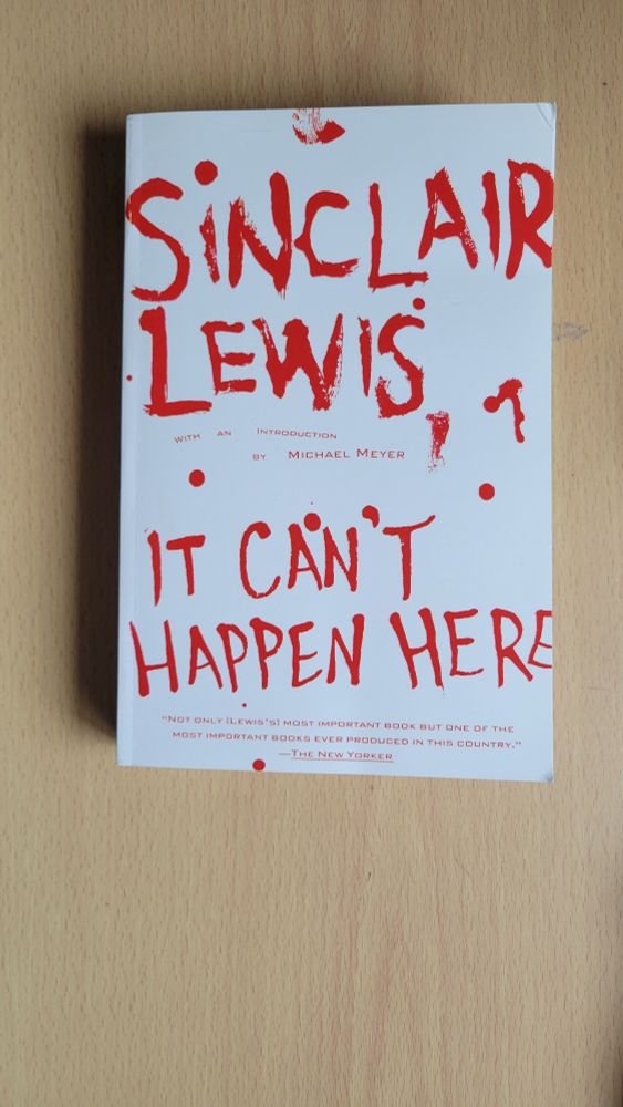 Book: "It Can't Happen Here" by Sinclair Lewis