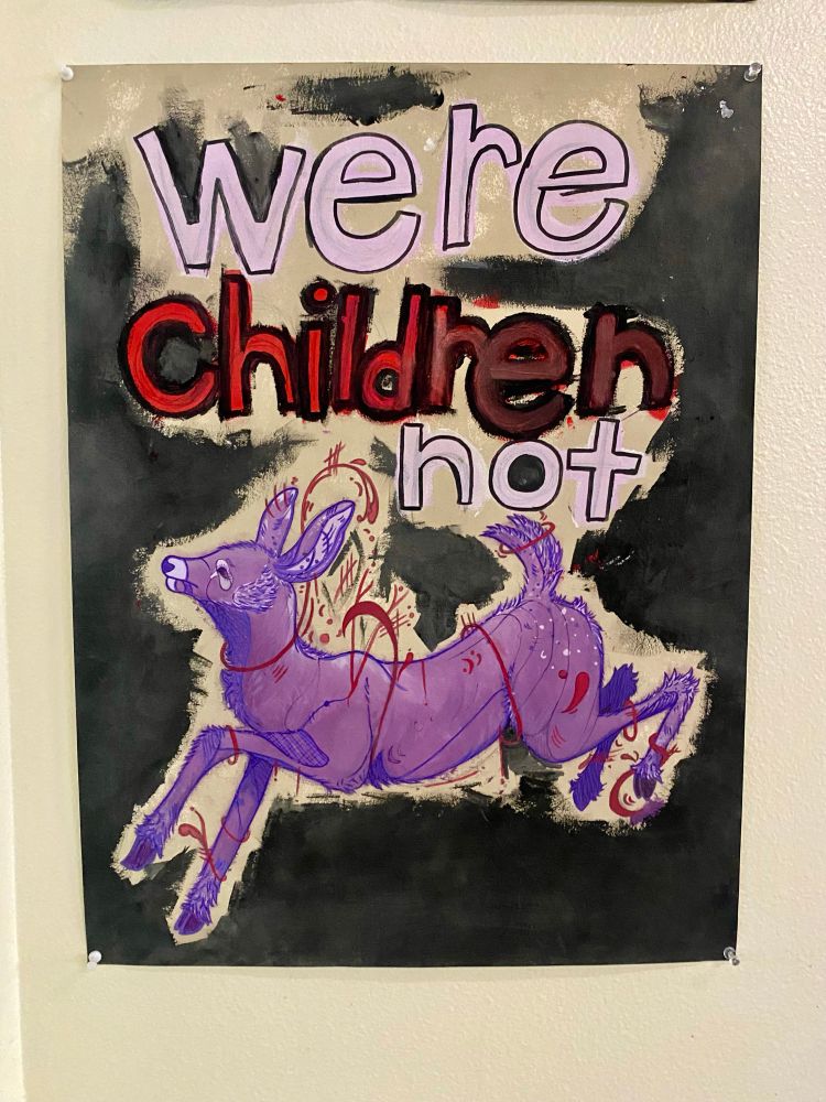 “we’re children not” followed by an image of a dead purple deer