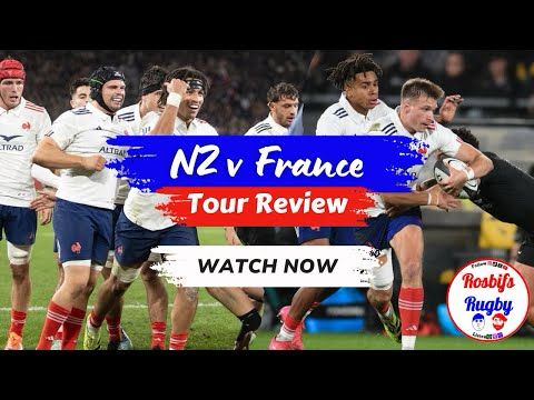 New Zealand v France | Tour Review