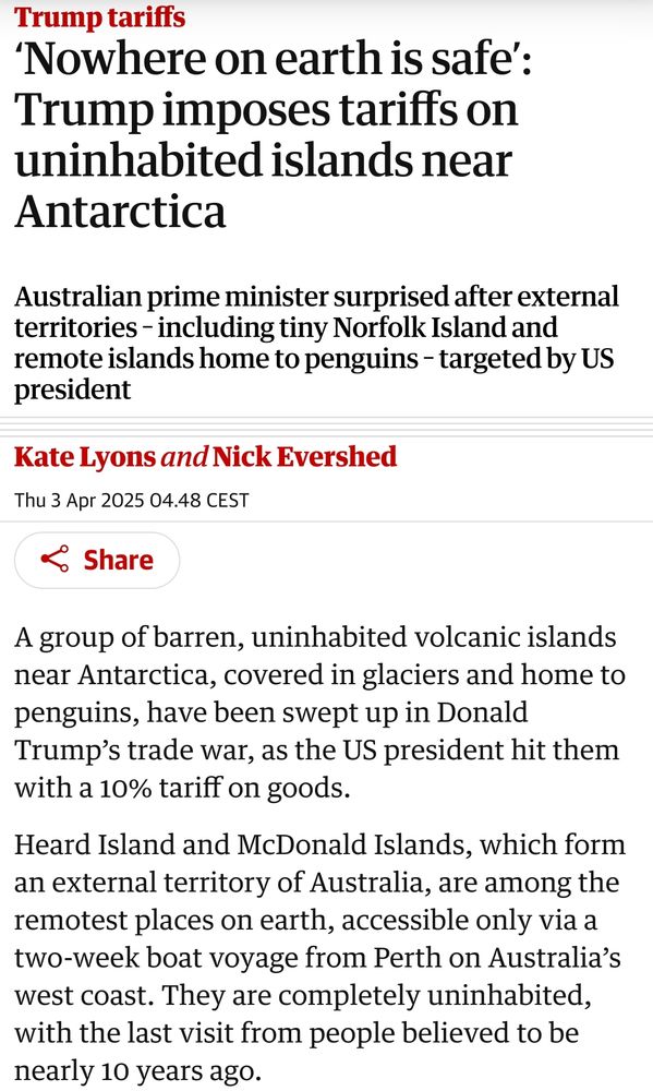 The Guardian article headed 'Nowhere on earth is safe: Trump imposes tariffs on inhabited islands near Antarctica'