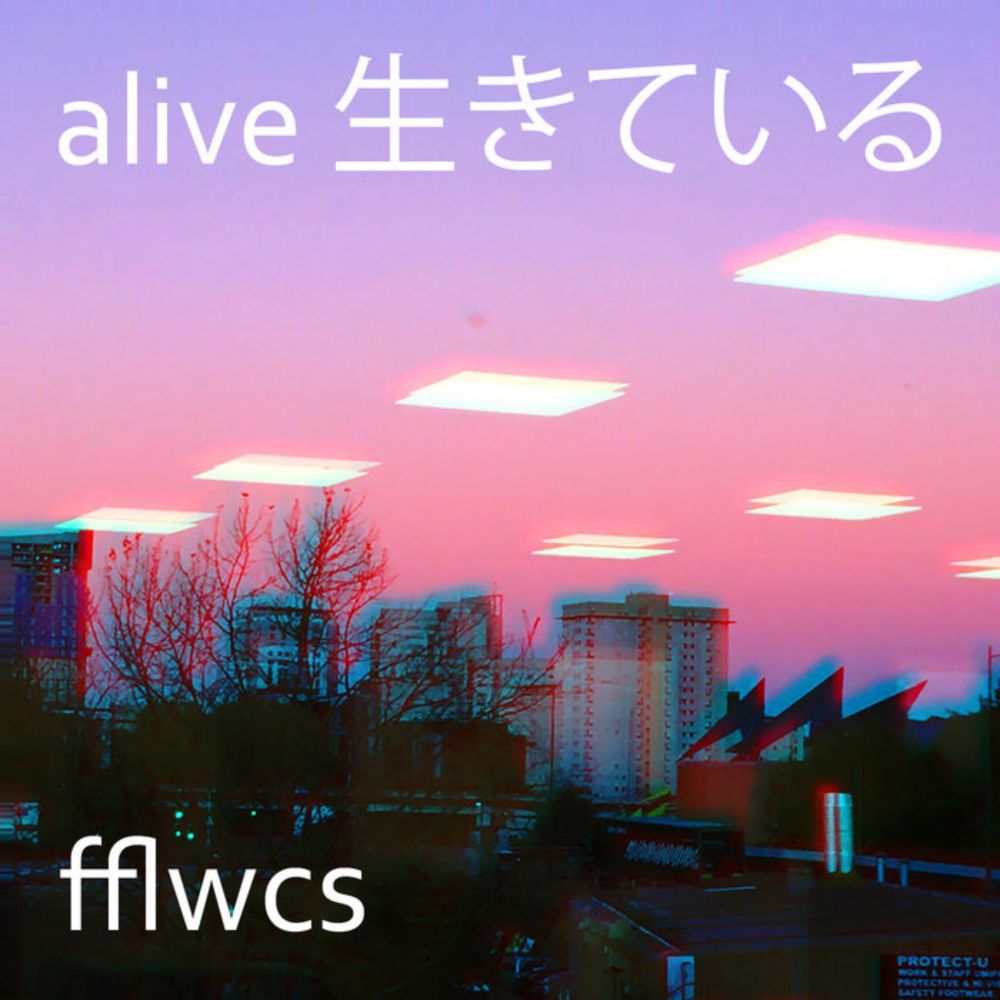 alive 生きている, by Fflwcs