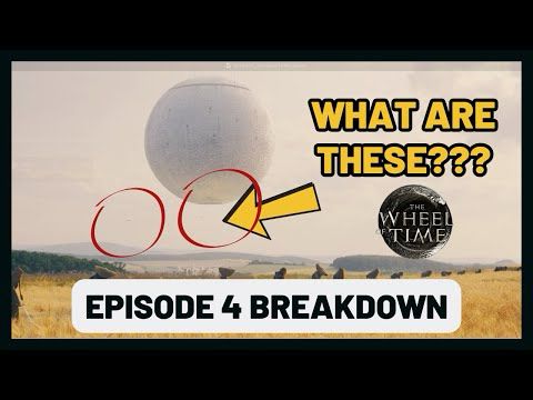 Incredible! Episode 4 Breakdown - Wheel of Time Season 3