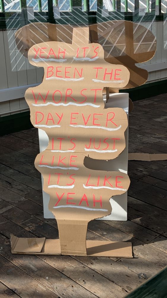 Poster with "yeah it's been the worst day ever, it's just like, it's like yeah"