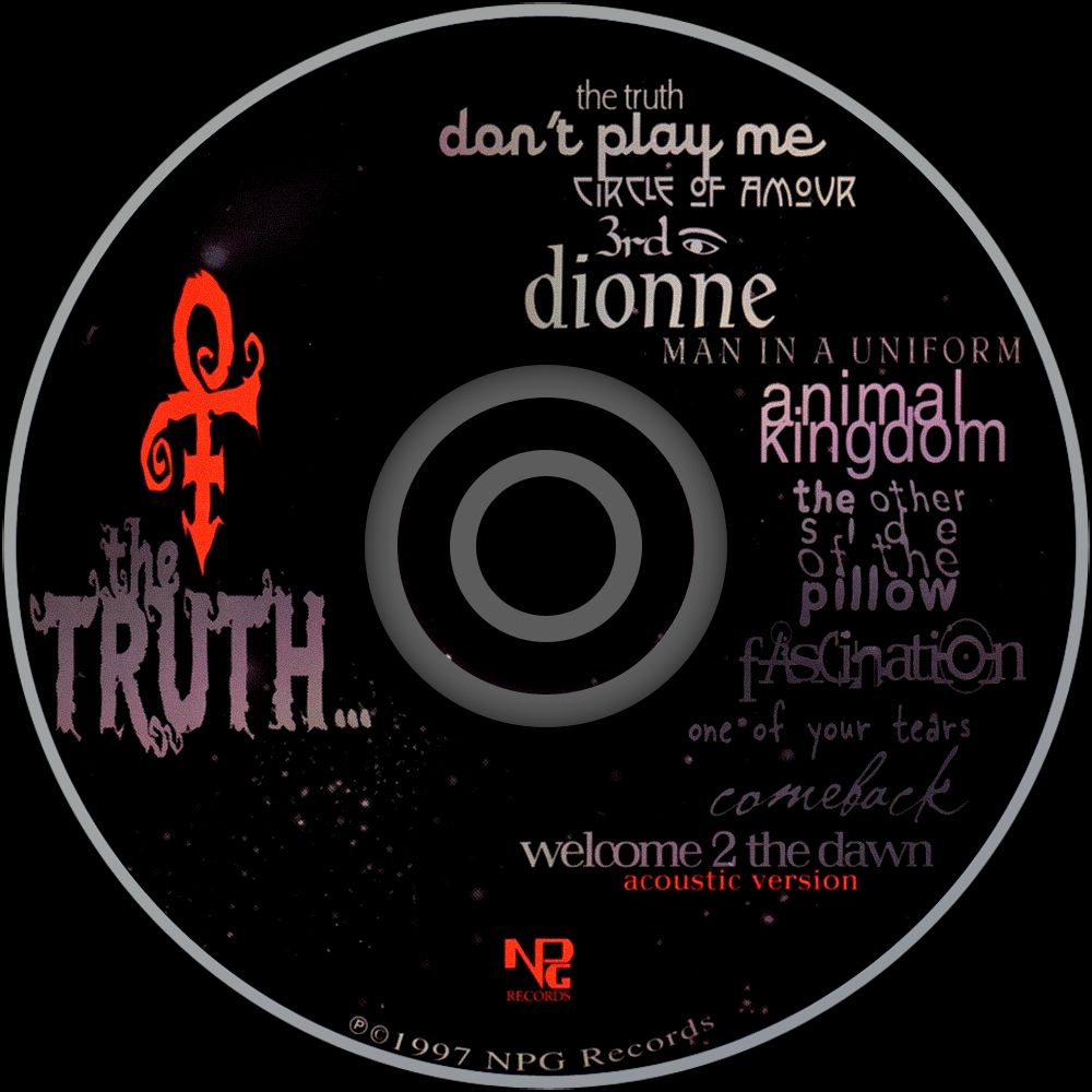Image of an original pressing CD of "The Truth" - The Artist Formerly Known as Prince's first acoustic album released and credited to the unpronounceable 'love symbol' O{+> .  "The Truth" was originally exclusively a part of the larger "Crystal Ball" 5 CD set distributed by his newly minted NPG Records after he broke free of Warner Brothers.