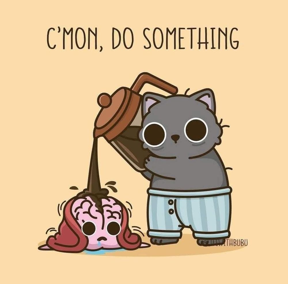 Picture of a cartoon cat pouring coffee on a brain. 