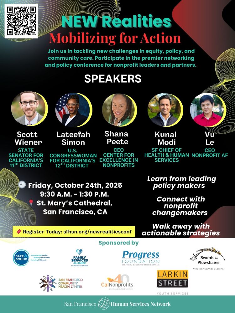 A promotional graphic for the event "New Realities: Mobilizing for Action," scheduled for October 24, 2025, at St. Mary’s Cathedral in San Francisco. The image features a black background with vibrant yellow, green, and red accents, displaying photos of key speakers, event details, and a link to read a related blog post for more information. The graphic emphasizes community engagement, policy action, and nonprofit leadership.