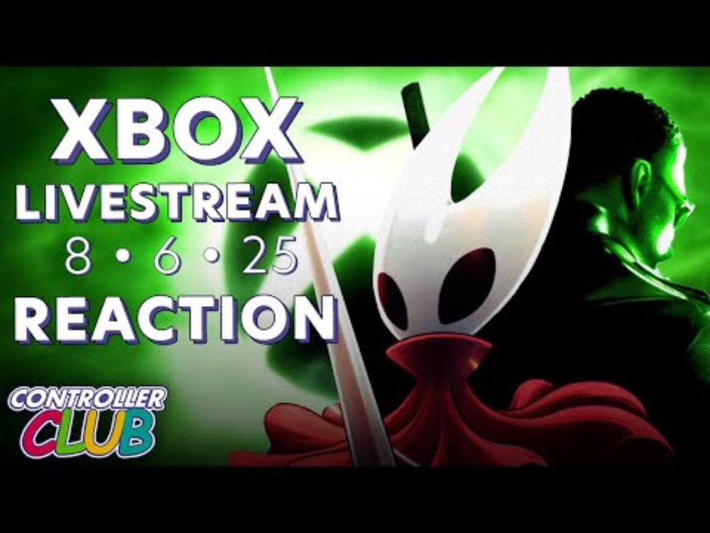 Xbox Games Showcase 2025 - Controller Club Live Reaction