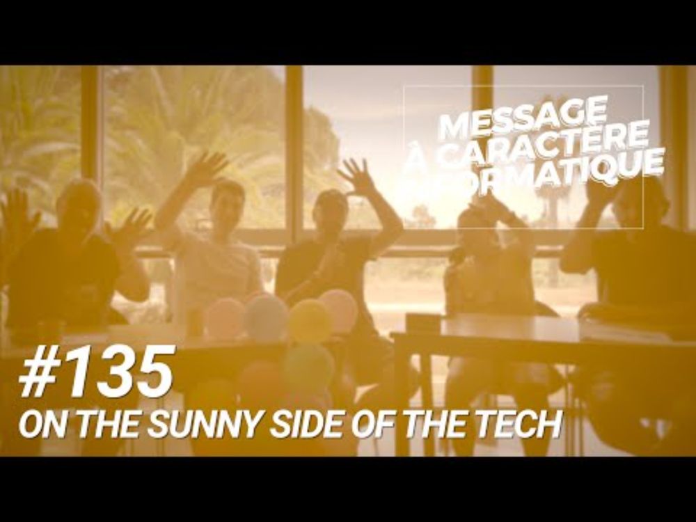 135 On the Sunny Side of the Tech