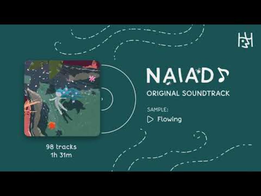 NAIAD 🎶 SoundTrack - Sample "Flowing"