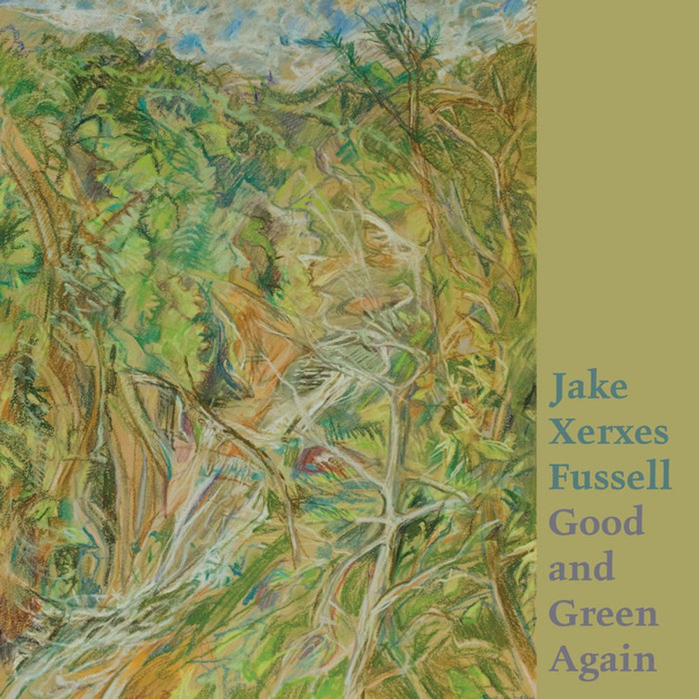 Love Farewell, by Jake Xerxes Fussell