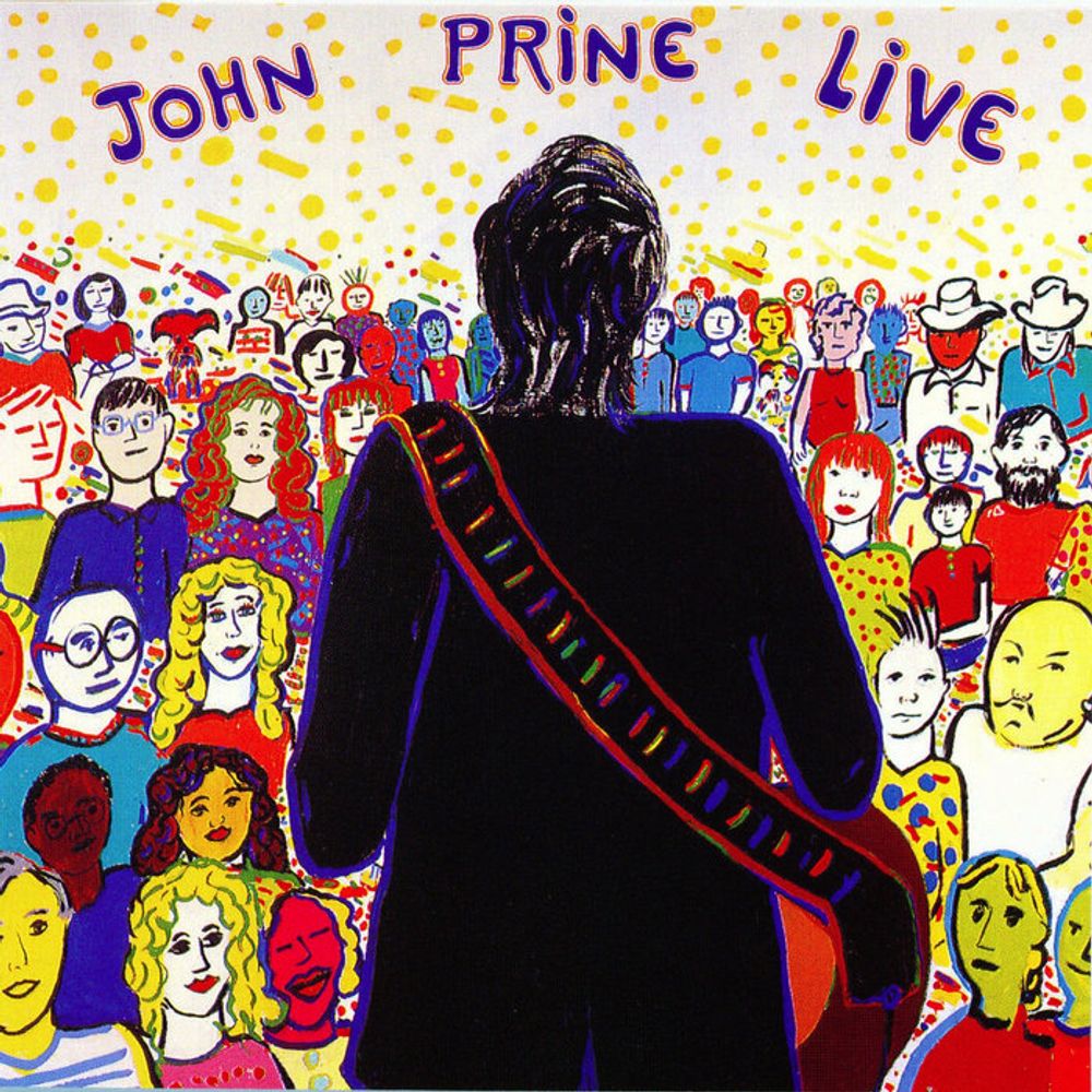 That's the Way That the World Goes Round, by John Prine