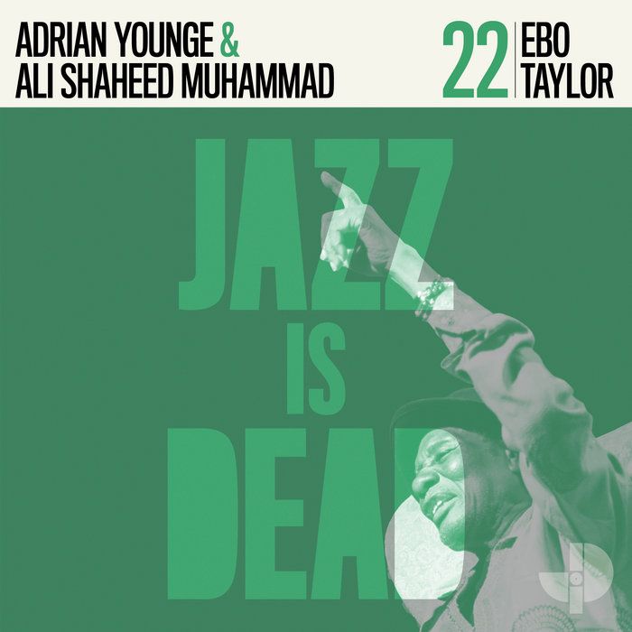 Obra Akyedzi, by Ebo Taylor, Adrian Younge, Ali Shaheed Muhammad