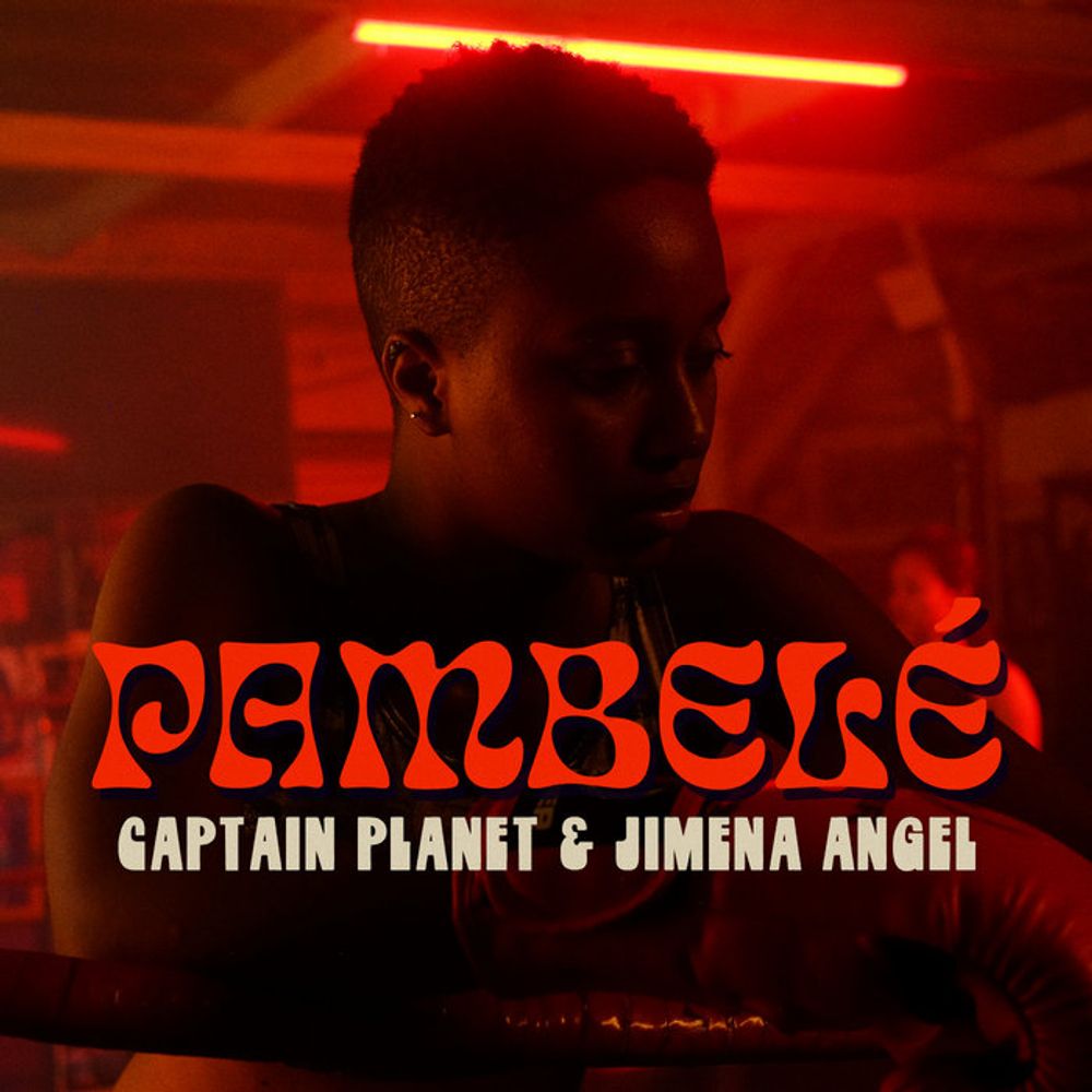 Pambelé, by Captain Planet & Jimena Angel