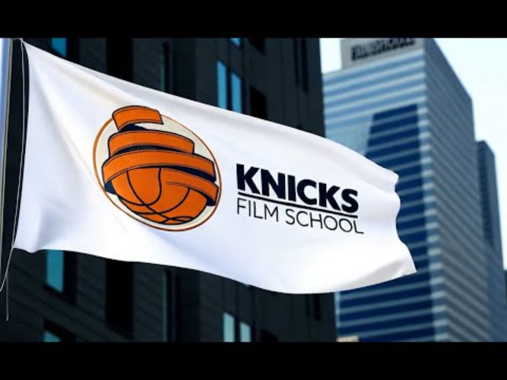 Welcome to Knicks Film School! (OFFICIAL CHANNEL TRAILER)