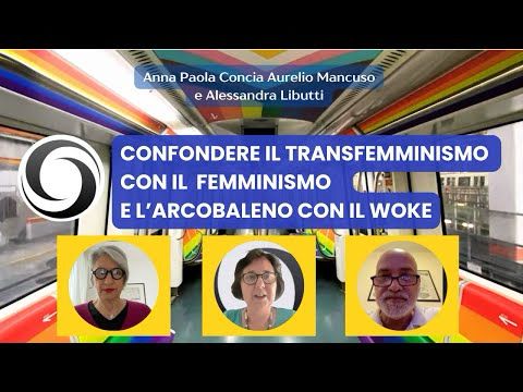 Confondere il transfemminismo con il femminismo e l'arcobaleno con il woke