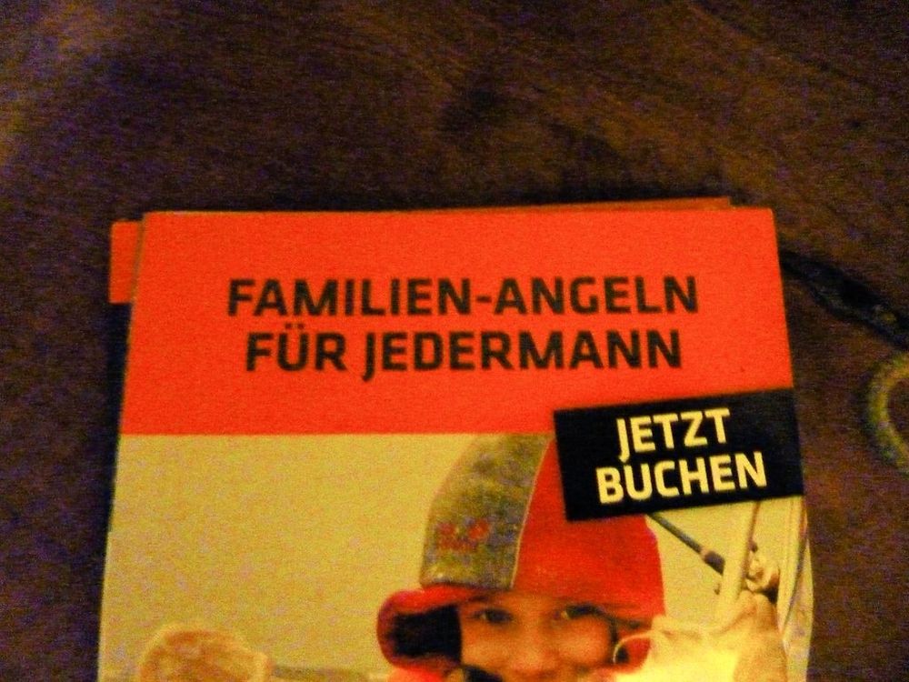 Familien angeln für Jedermann. Jetzt buchen. 
Text eines Werbeprospektes.